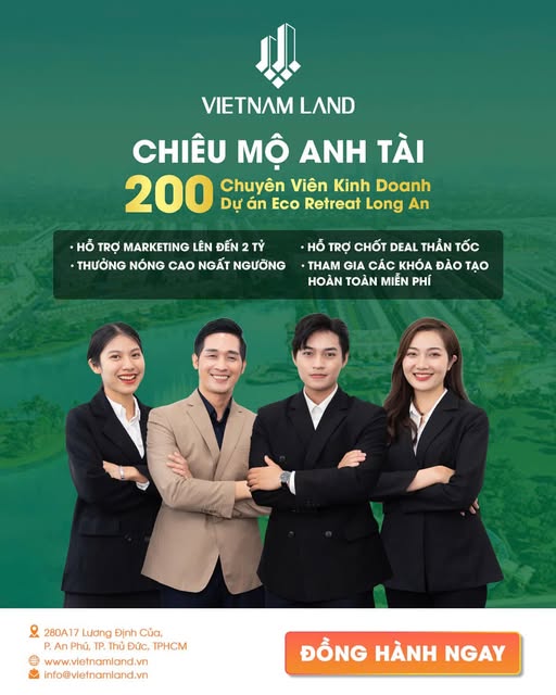 CHIÊU MỘ 200 ANH TÀI CHO DỰ ÁN ECO RETREAT LONG AN